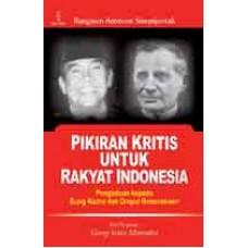 Pikiran Kritis untuk Rakyat Indonesia (cetakan ke-2)